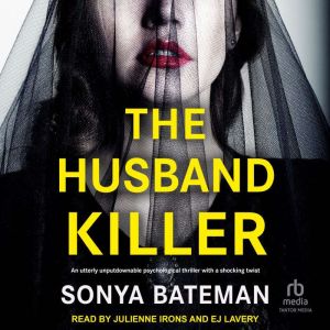 The Husband Killer, Sonya Bateman