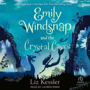 Emily Windsnap and the Crystal Caves