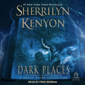 Dark Places, Sherrilyn Kenyon