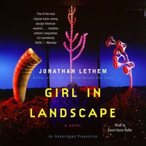 Girl in Landscape, Jonathan Lethem