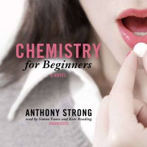 Chemistry for Beginners, Anthony Strong