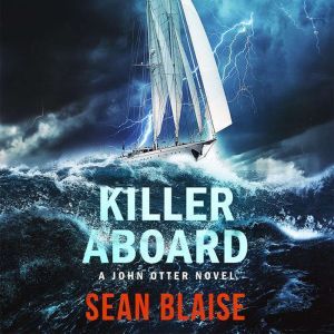 Killer Aboard, Sean Blaise
