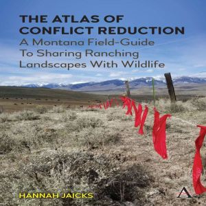 The Atlas of Conflict Reduction, Hannah Jaicks