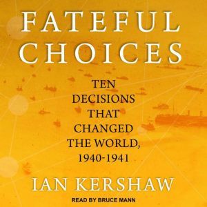 Fateful Choices, Ian Kershaw