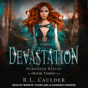 Devastation, R.L. Caulder