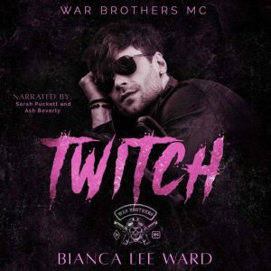 Twitch, Bianca Lee Ward