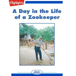 A Day in the Life of a Zookeeper, Kimberleigh M. Briggs