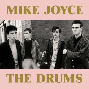 Mike Joyce - The Drums: A Times Book of the Year 2025