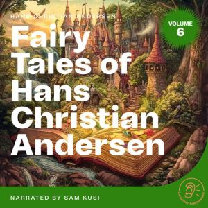 Fairy Tales of Hans Christian Anderse..., Hans Christian Andersen