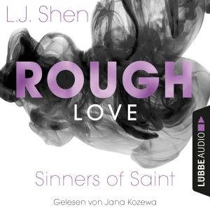 Rough Love Sinners of Saint 1.5, L. J. Shen