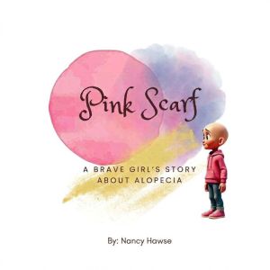 Pink Scarf, Nancy Hawse