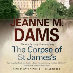 The Corpse of St. Jamess, Jeanne M. Dams