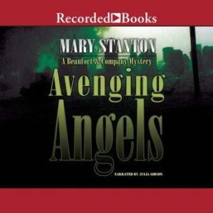 Avenging Angels, Mary Stanton
