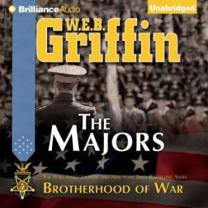 The Majors, W.E.B. Griffin
