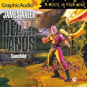 Sunchild, James Axler