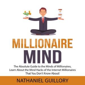 Millionaire Mind, Nathaniel Guillory