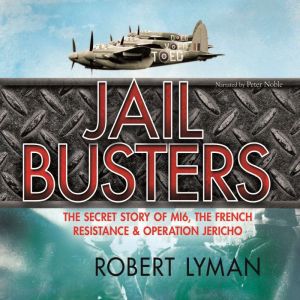 The Jail Busters, Robert Lyman