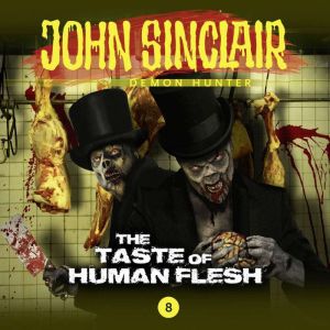 Episode 8 The Taste of Human Flesh, Gabriel Conroy