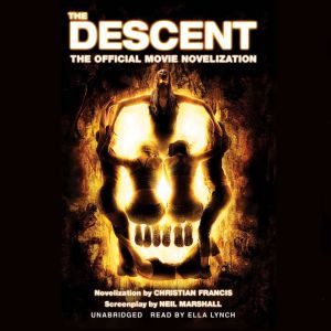 The Descent: The Official Movie Novelization