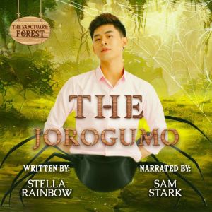 The Jorogumo: An MM Spider-Shifter x Human Monster Romance
