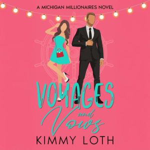 Voyages and Vows, Kimmy Loth