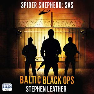 Baltic Black Ops, Stephen Leather