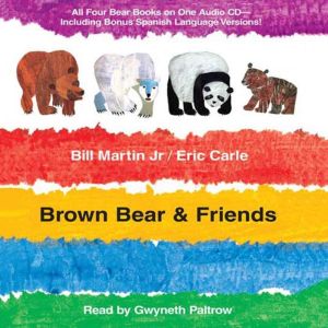 Brown Bear  Friends, Bill Martin, Jr.