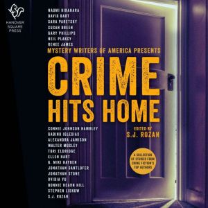 Crime Hits Home, S.J. Rozan