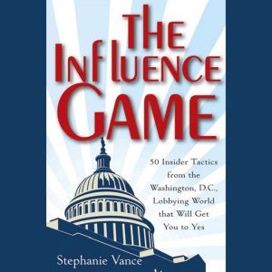 The Influence Game, Stephanie Vance
