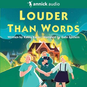 Louder Than Words, Kathy Kacer