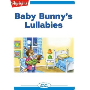 Baby Bunnys Lullabies, Eileen Spinelli