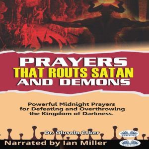 Prayers That Routs Satan And Demons, Olusola Coker