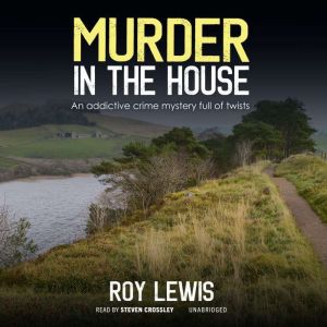 Murder in the House, Roy Lewis
