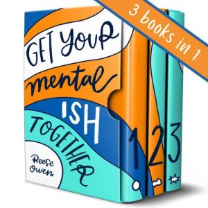 Get Your Mental Ish Together: Mental Makeover to Eliminate Anxiety, Worry and Stress, & Declutter Your Life to Increase Happin