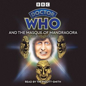 Doctor Who And The Masque Of Mandragora