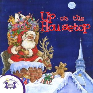 Up On The Housetop, Kim Mitzo Thompson