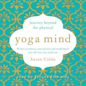 Yoga Mind, Suzan Colon