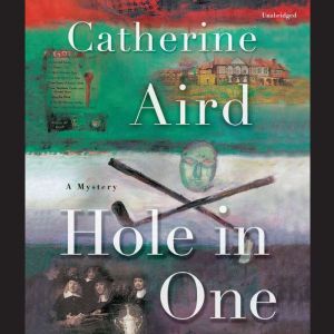 Hole in One, Catherine Aird
