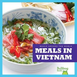 Meals in Vietnam, R.J. Bailey