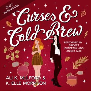 Curses & Cold Brew: A Cozy Sapphic Paranormal Rom-Com