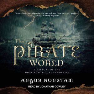 The Pirate World, Angus Konstam