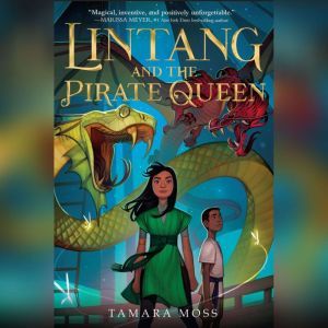 Lintang and the Pirate Queen, Tamara Moss
