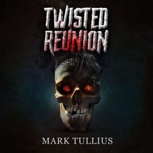 Twisted Reunion, Mark Tullius