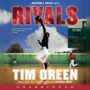 Rivals, Tim Green