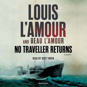 No Traveller Returns, Louis LAmour