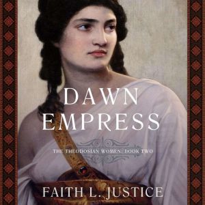 Dawn Empress, Faith L. Justice