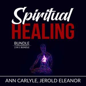 Spiritual Healing Bundle 2 in 1 Bund..., Ann Carlyle