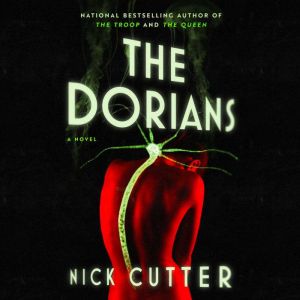The Dorians, Nick Cutter