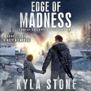 Edge of Madness, Kyla Stone