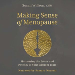 Making Sense of Menopause, Susan Wilson
